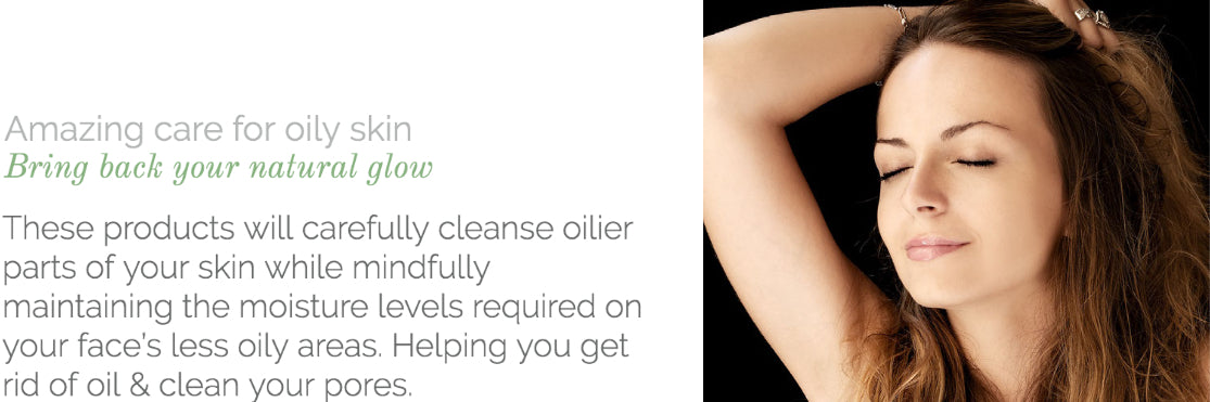 Oily | Combination Skin